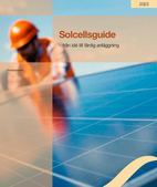 Solcellsguide – från idé till färdig anläggning